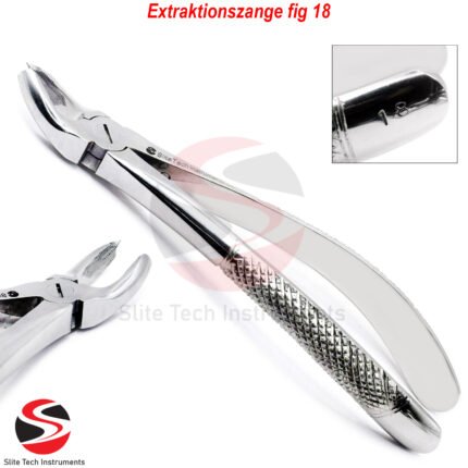 Dental Extraktionszange fig 18 Oberkiefer Unterkiefer Backenzahnentfernung Prämolaren